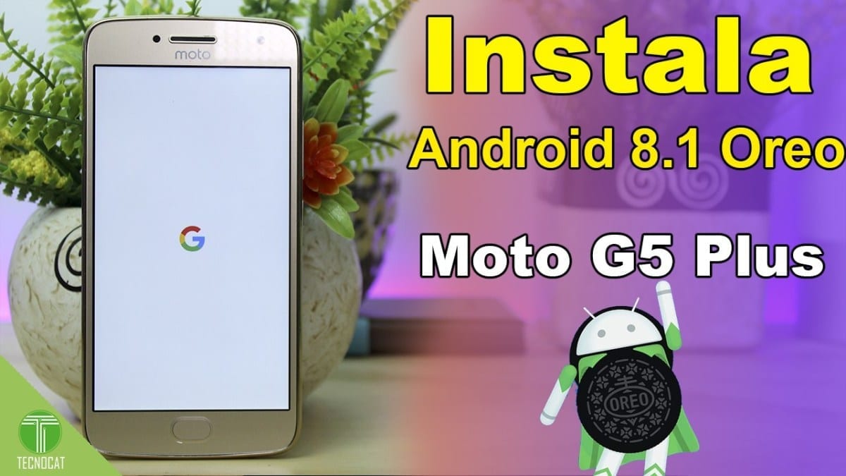 Install Android 8.1 Oreo for Moto G5 Plus Rom Pixel Experience