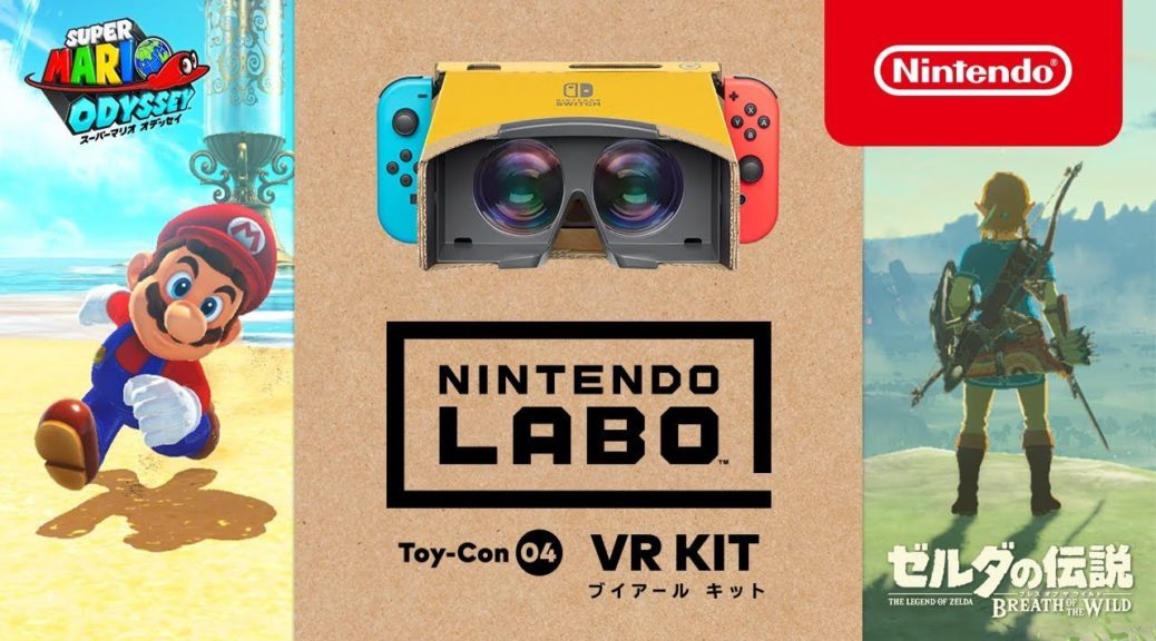 Virtual reality comes to Zelda Breath of the Wild and Super Mario Odyssey thanks to Nintendo Labo