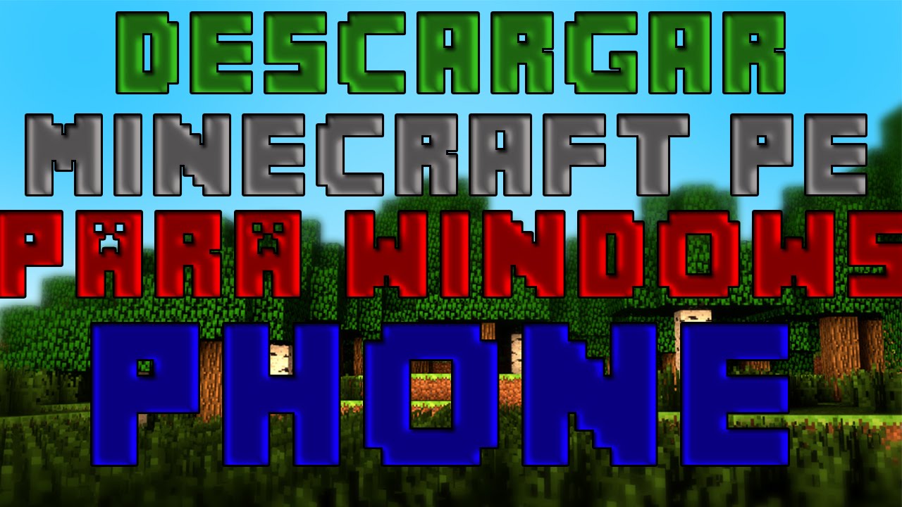 Minecraft Download Minecraft for Windows Phone very Easily Possibly one of the great addictive games of recent years ...