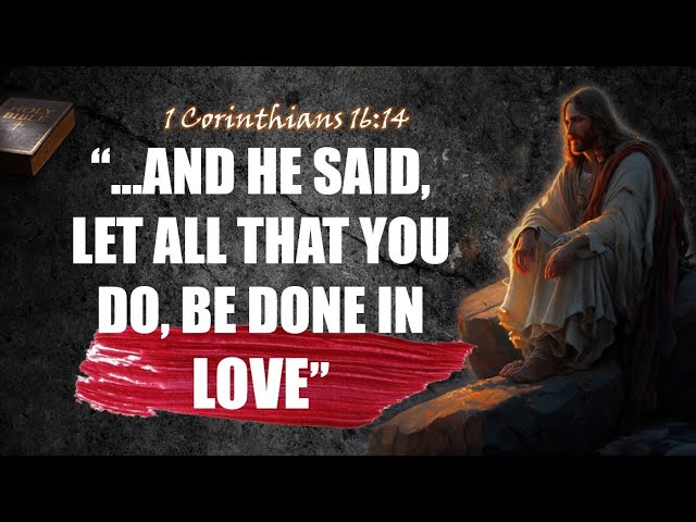 1 corinthians 16 14