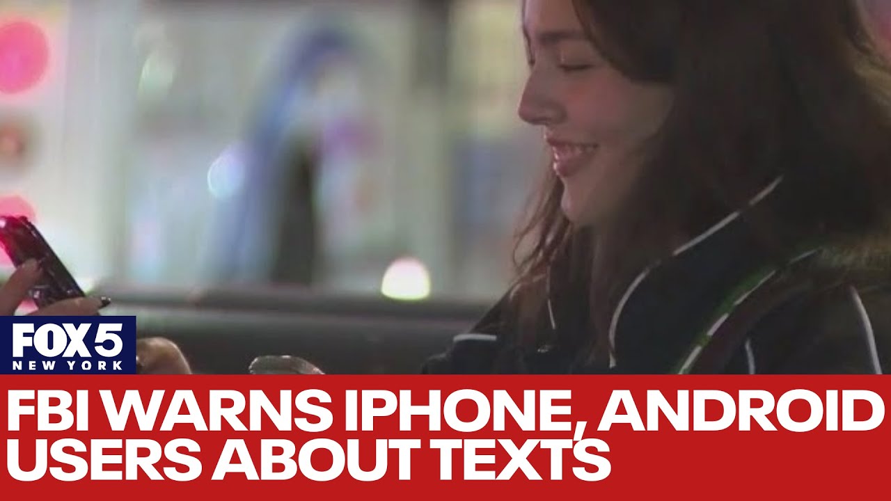 fbi warns iphone android text messages