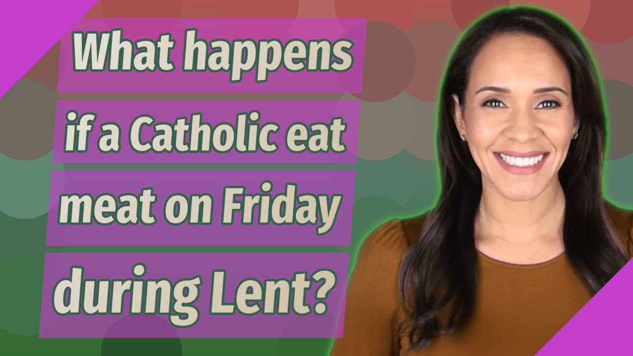 if you are over 60 can you eat meat on fridays during lent