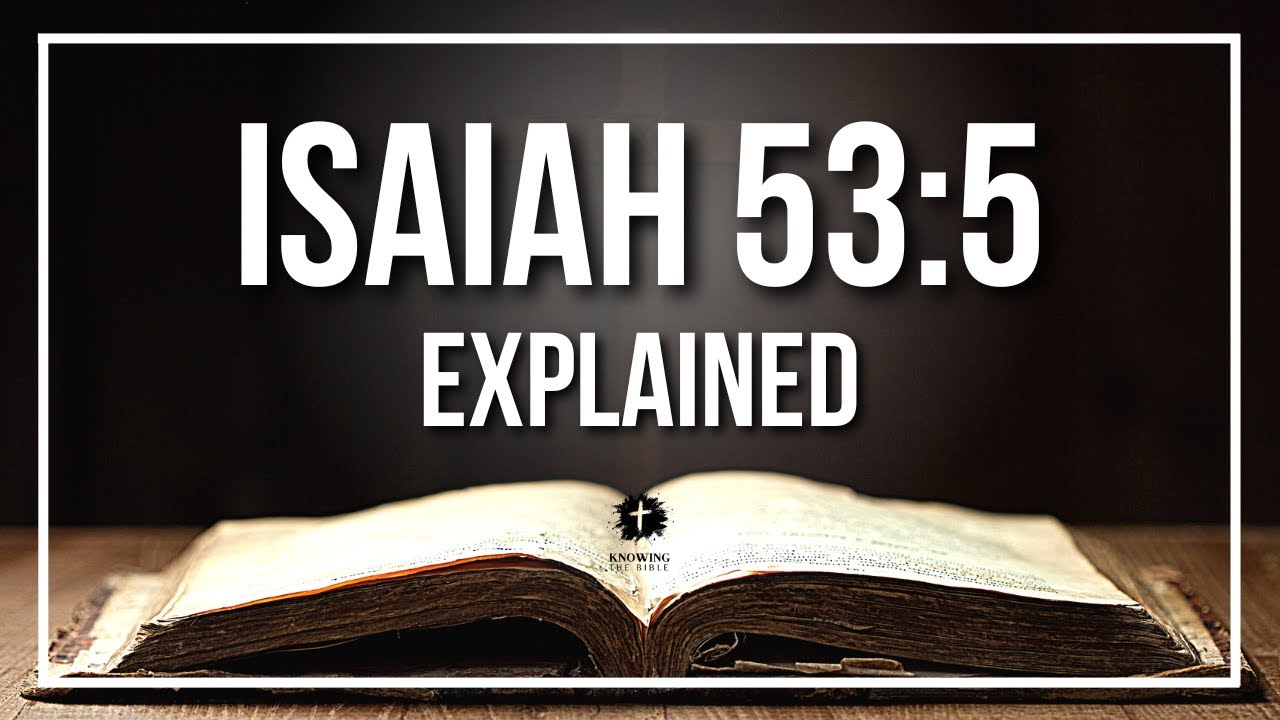 isaiah 53:5