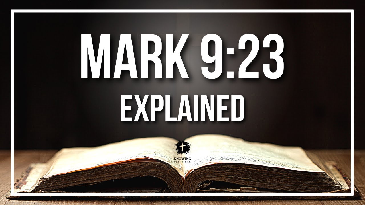 mark 9:23