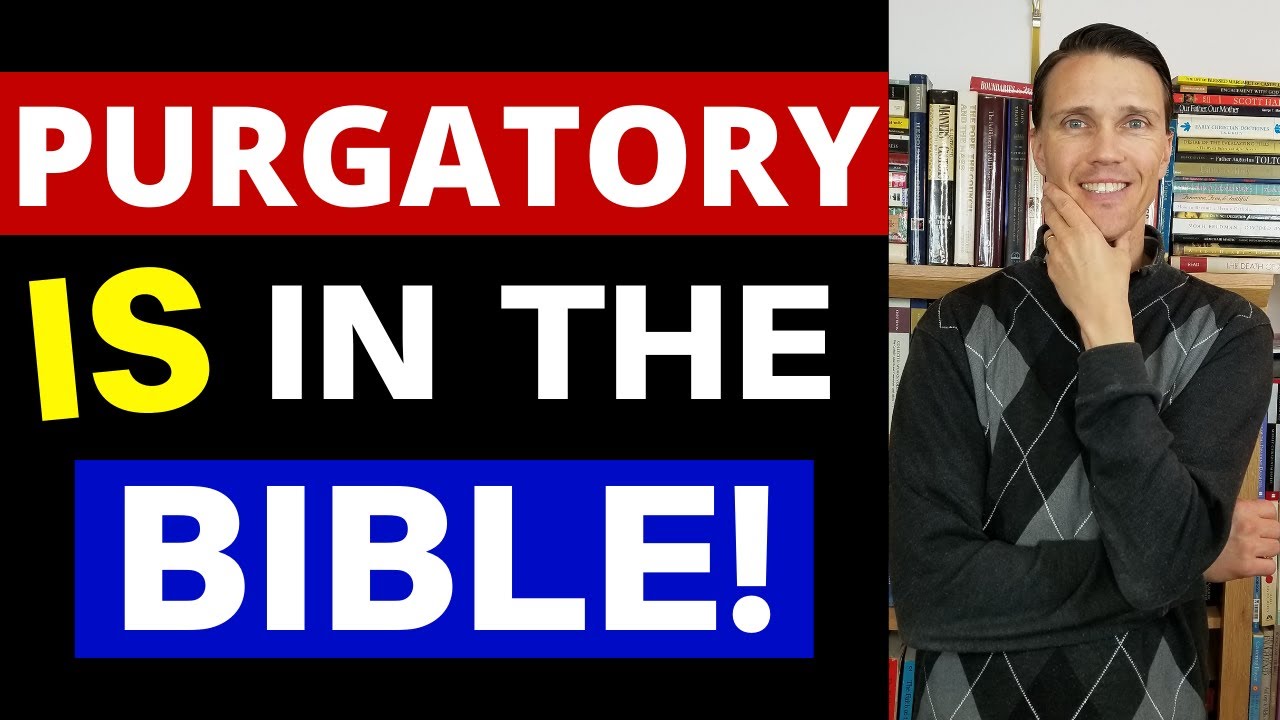 what is purgatory in the bible