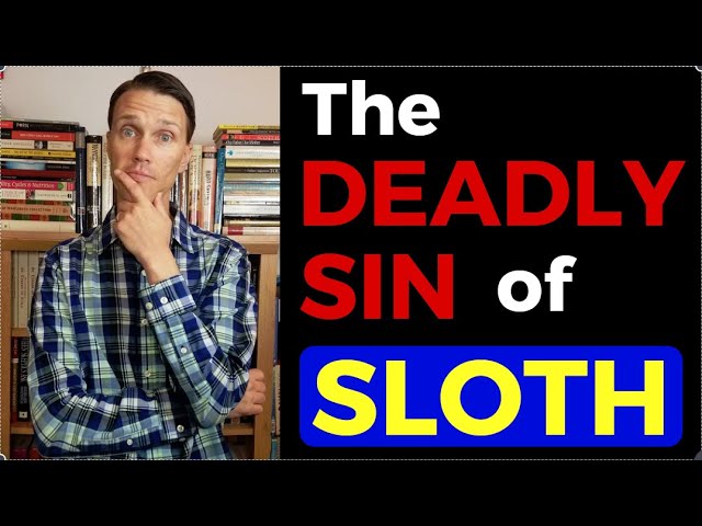 what is sloth sin